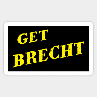 GET BRECHT Sticker